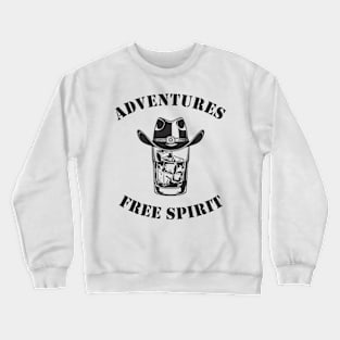 Cowboy Whiskey. Adventures of Free Spirit Crewneck Sweatshirt